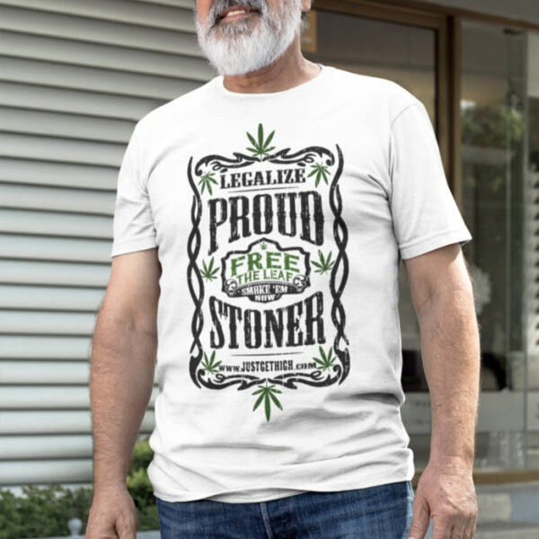 T-SHIRT: PROUD STONER