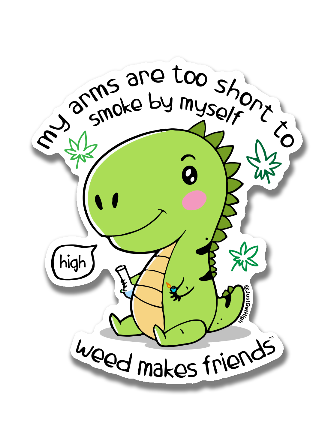 just get high_ stickers_trex