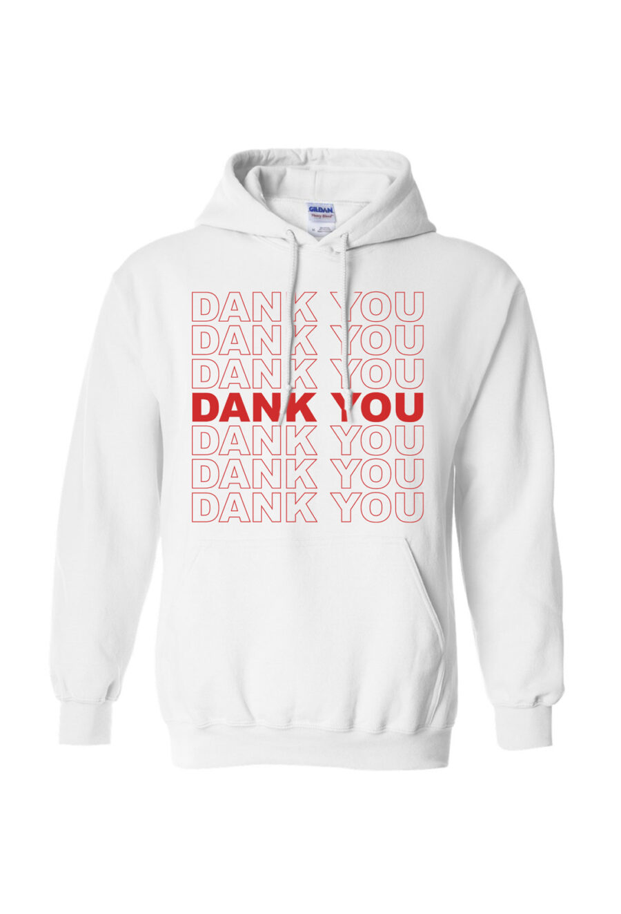 Graphic Hoodie: Dank You - Image 2