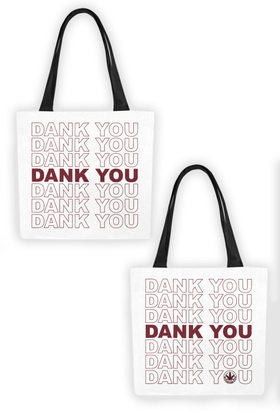 Canvas Tote: Dank You - Image 3